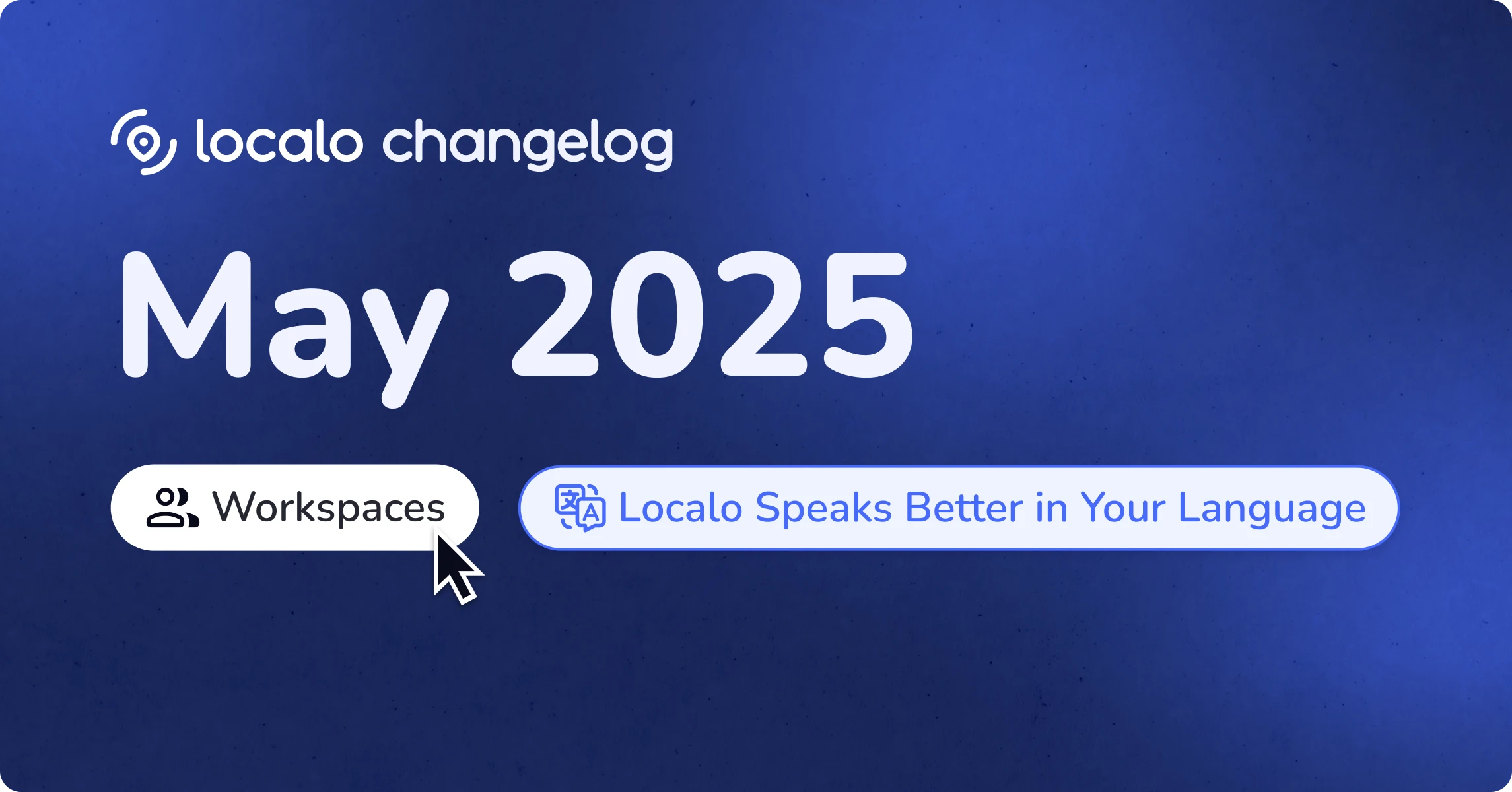 Was ist neu bei Localo? Mai 2025