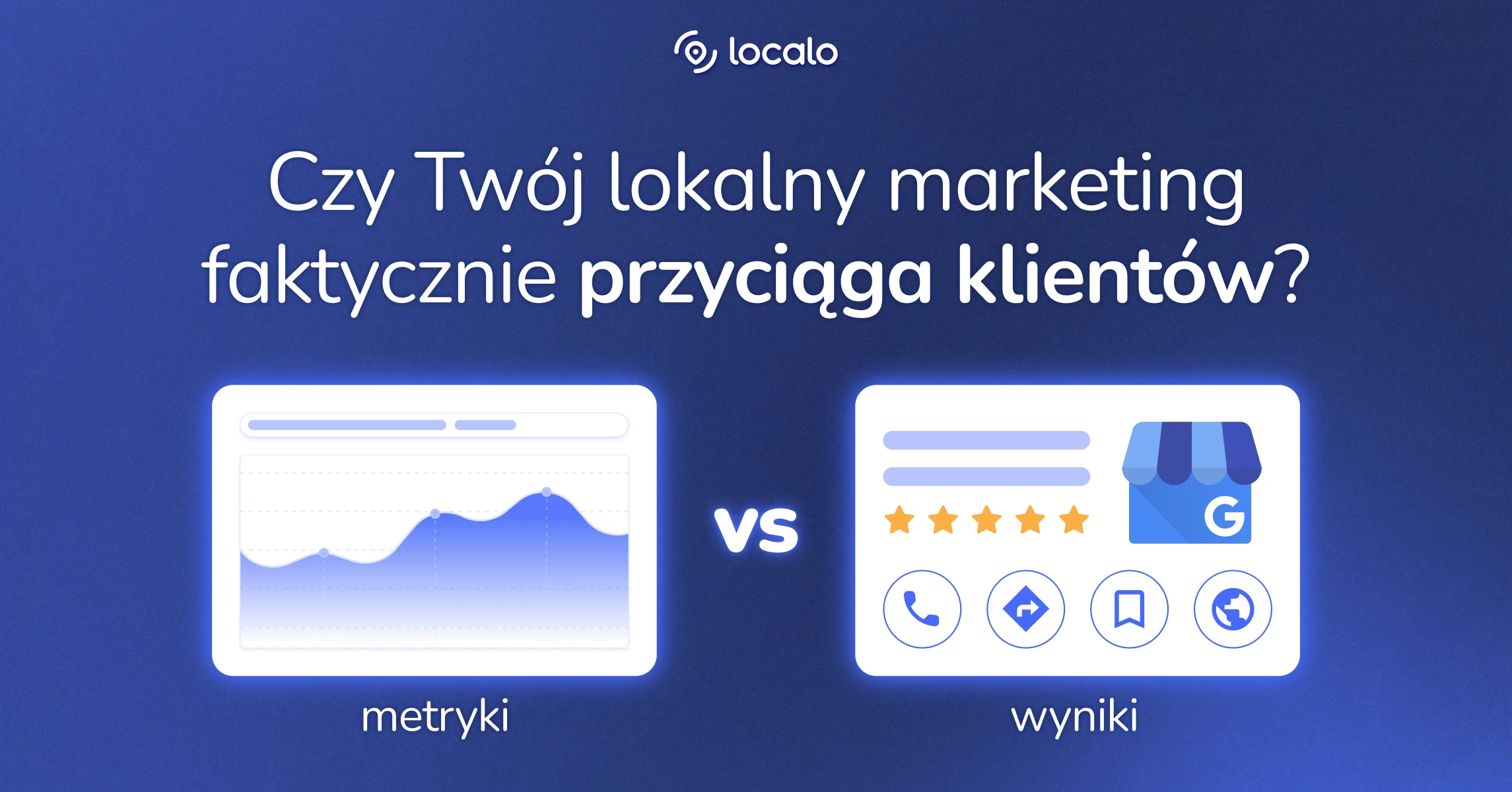 Metryki lokalnego SEO, które przewidują, czy klienci wybiorą Twoje usługi